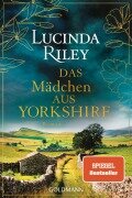 Cover-Bild zum Titel 'Das Mädchen aus Yorkshire' von 'Lucinda Riley'