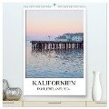 Kalifornien - Familienplaner 2024 (hochwertiger Premium Wandkalender 2024 DIN A2 hoch), Kunstdruck in Hochglanz - Franziska Hoppe