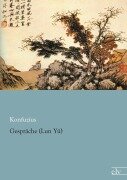 Cover-Bild zum Titel 'Gespräche (Lun Yü)' von 'Konfuzius'