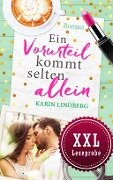 XXL-Leseprobe Ein Vorurteil kommt selten allein - Karin Lindberg