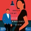 Cover-Bild zum Titel 'Unser wirkliches Leben' von 'Imogen Crimp'