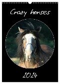 Crazy horses (Wandkalender 2024 DIN A3 hoch), CALVENDO Monatskalender - Claudia Lampert