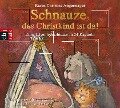 Schnauze, das Christkind ist da! - Karen Christine Angermayer