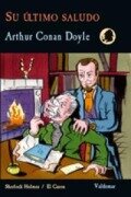 Cover-Bild zum Titel 'Su último saludo' von 'Arthur Conan Doyle'