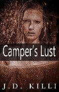 Camper' Lust - J. D. Killi
