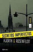 Bergman 1. Secretos imperfectos - Michael Hjorth, Hans Rosenfeldt