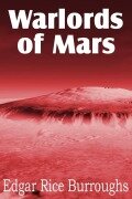 Cover-Bild zum Titel 'Warlords of Mars' von 'Edgar Rice Burroughs'