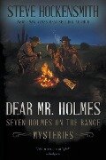 Dear Mr. Holmes - Steve Hockensmith