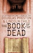 Cover-Bild zum Titel 'The Book of the Dead' von 'Douglas Preston, Lincoln Child'