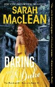Daring and the Duke - Sarah Maclean