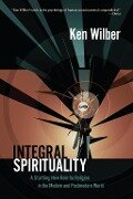 Integral Spirituality - Ken Wilber