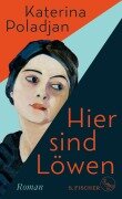 Cover-Bild zum Titel 'Hier sind Löwen' von 'Katerina Poladjan'
