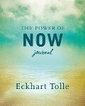 The Power of Now Journal - Eckhart Tolle
