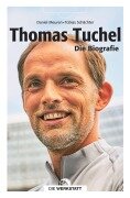 Cover-Bild zum Titel 'Thomas Tuchel' von 'Daniel Meuren, Tobias Schächter'
