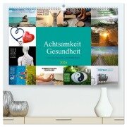 Achtsamkeit Gesundheit mit coolen Sprüchen zum Wohlbefinden (hochwertiger Premium Wandkalender 2026 DIN A2 quer), Kunstdruck in Hochglanz - Susan Michel