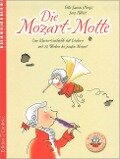 Die Mozart-Motte - Jörg Hilbert, Felix Janosa