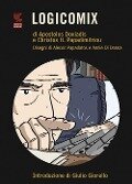 Cover-Bild zum Titel 'Logicomix' von 'Apostolos Doxiadis, Christos H. Papadimitriou'
