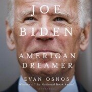 Joe Biden - Evan Osnos