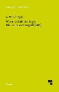 Wissenschaft der Logik 2. Die Lehre vom Begriff (1816) - Georg Wilhelm Friedrich Hegel