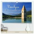 Vinschgau - Die Sonnenseite Südtirols (hochwertiger Premium Wandkalender 2025 DIN A2 quer), Kunstdruck in Hochglanz - LianeM LianeM