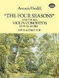Cover-Bild zum Titel 'The Four Seasons and Other Violin Concertos in Full Score' von 'Antonio Vivaldi'