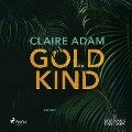 Goldkind - Claire Adam