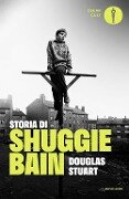 Cover-Bild zum Titel 'Storia di Shuggie Bain' von 'Douglas Stuart'