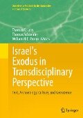 Israel's Exodus in Transdisciplinary Perspective - 