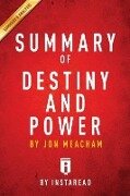 Summary of Destiny and Power - Instaread Summaries