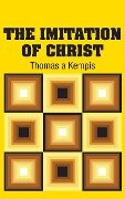 The Imitation of Christ - Thomas A Kempis