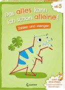 Cover-Bild zum Titel 'Das alles kann ich schon alleine! Zahlen und Mengen' von 'Christiane Wittenburg'