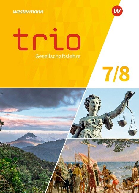 Trio Gesellschaftslehre 7 / 8. Schulbuch. Für Gesamtschule und Realschule plus in Rheinland-Pfalzür Gesamtschulen in Rheinland-Pfalz - 