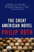 The Great American Novel - Philip Roth