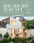 Häuser mit Zukunft - Bettina Hintze