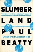 Cover-Bild zum Titel 'Slumberland' von 'Paul Beatty'