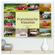 Französische Klassiker - 2CV und D Modell Oldtimer (hochwertiger Premium Wandkalender 2026 DIN A2 quer), Kunstdruck in Hochglanz - Meike Bölts