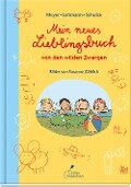 Mein neues Lieblingsbuch von den wilden Zwergen - Meyer, Lehmann, Schulze