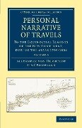 Personal Narrative of Travels - Volume 6 - Alexander Von Humboldt, Aime Bonpland, Alexander Von Humboldt