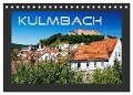 Kulmbach (Tischkalender 2024 DIN A5 quer), CALVENDO Monatskalender - Karin Dietzel