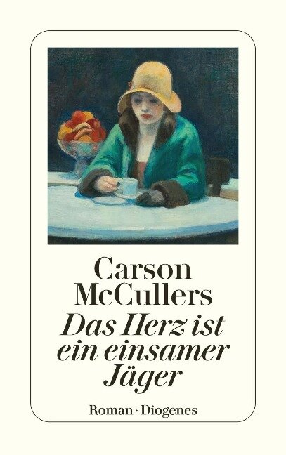 Das Herz ist ein einsamer Jäger - Carson McCullers