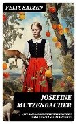 Josefine Mutzenbacher (Die Geschichte einer Wienerischen Dirne von ihr selbst erzählt) - Felix Salten