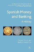 Spanish Money and Banking - G. Tortella, Kenneth A. Loparo, J. García Ruiz