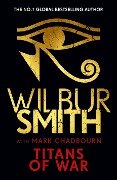 Cover-Bild zum Titel 'Titans of War' von 'Wilbur Smith, Mark Chadbourn'