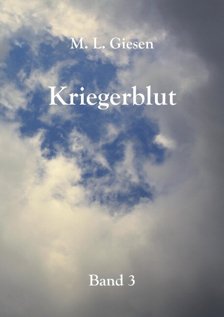 Kriegerblut - M. L. Giesen