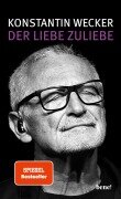 Cover-Bild zum Titel 'Der Liebe zuliebe' von 'Konstantin Wecker'