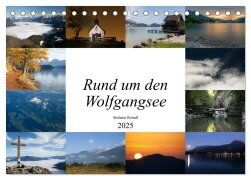 Rund um den Wolfgangsee (Tischkalender 2025 DIN A5 quer), CALVENDO Monatskalender - Stefanie Reindl