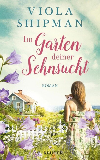 Im Garten deiner Sehnsucht - Viola Shipman