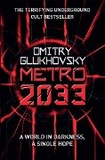 METRO 2033 - Dmitry Glukhovsky