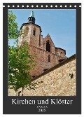 Kirchen und Klöster in Deutschland (Tischkalender 2025 DIN A5 hoch), CALVENDO Monatskalender - Andrea Janke
