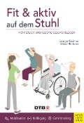 Cover-Bild zum Titel 'Fit und aktiv auf dem Stuhl' von 'Svenja Redmer, Malte Redmer'